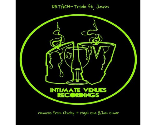 Detach Feat. Jowin - Trade