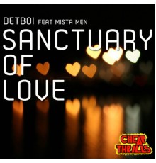 Detboi - Sanctuary of Love