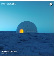 Detect Theory - Shelter EP