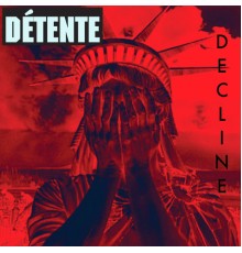 Detente - Decline