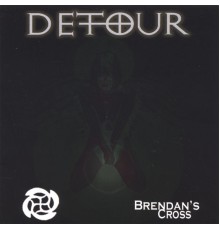 Detour - Brendan's Cross