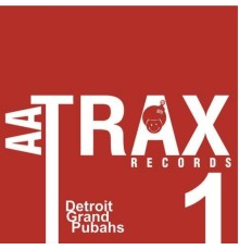 Detroit Grand Pubahs - Acid Dreams