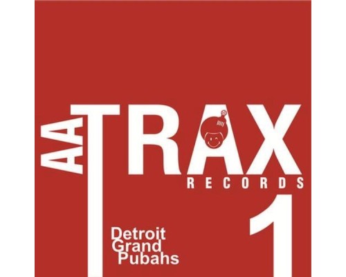 Detroit Grand Pubahs - Acid Dreams