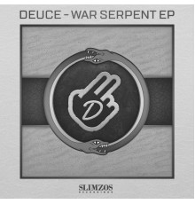 Deuce - War Serpent