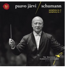 Deutsche Kammerphilharmonie Bremen - Paavo Jarvi - Schumann : Symphonies Nos 1 & 3