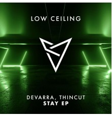 Devarra & Thincut - STAY EP