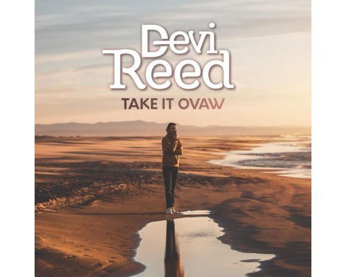 Devi Reed - TAKE IT OVAW