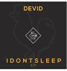 Devid - I Don't Sleep