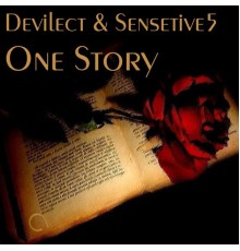 Devilect & Sensetive5 - One Story