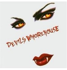 Devils Whorehouse - The Howling