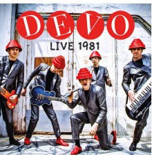 Devo - Live 1981 (Live)