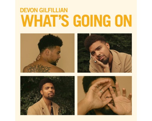 Devon Gilfillian - What's Going On