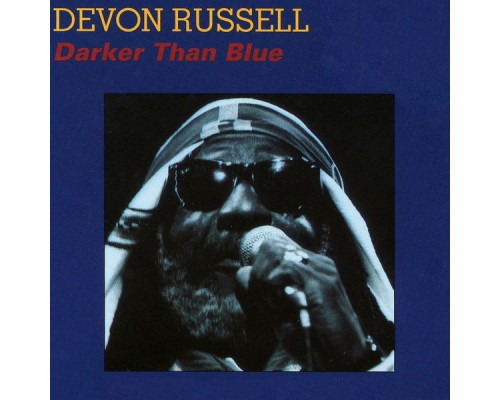 Devon Russell - Darker Than Blue