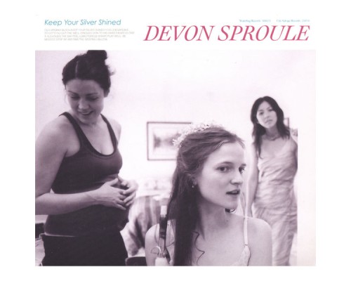 Devon Sproule - Keep Your Silver Shined