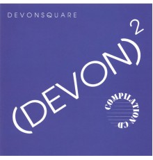 Devonsquare - (DEVON)2 Compilation CD