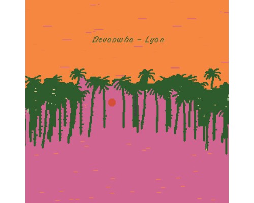 Devonwho - Lyon