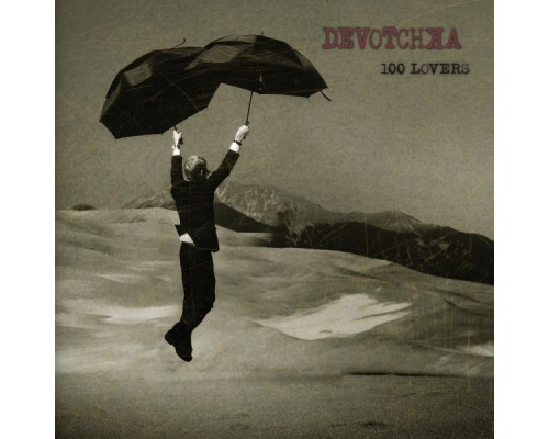 Devotchka - 100 Lovers