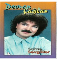 Devran Çağlar - Sahte Sevgililer