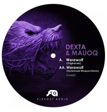 Dexta / Mauoq - Werewolf