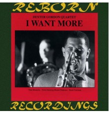 Dexter Gordon Quartet - I Want More (Hd Remastered)