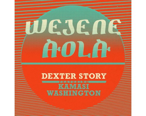 Dexter Story - Wejene Aola