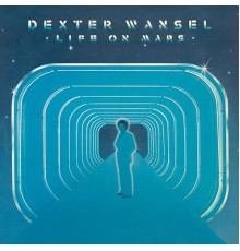 Dexter Wansel - Life on Mars