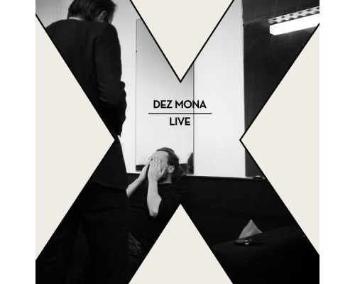 Dez Mona - X (live)