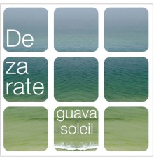 Dezarate - Guava Soleil