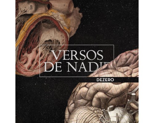 Dezero - Versos De Nadie