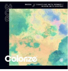 Dezza - Coastline / Bloom