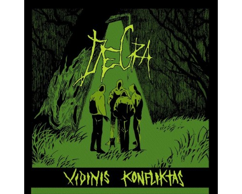 Dêgra - Vidinis konfliktas