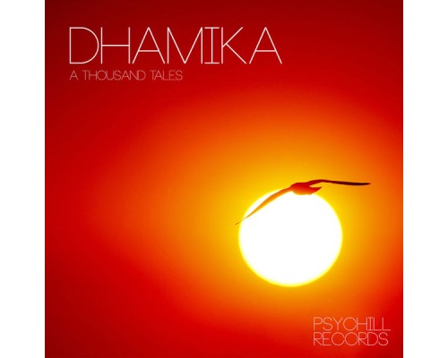 Dhamika - A Thousand Tales