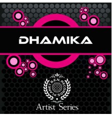 Dhamika - Dhamika Works