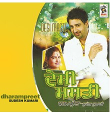 Dharampreet, Sudesh Kumari - Desi masti