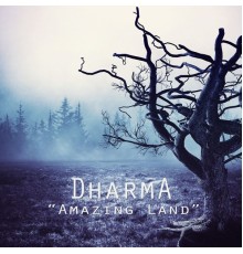 Dharma - Amazing Land