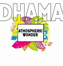 Dharma - Atmospheric Wonder