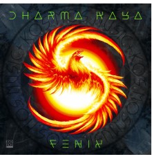 Dharma Kaya - Fenix