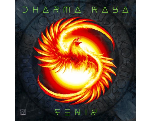 Dharma Kaya - Fenix