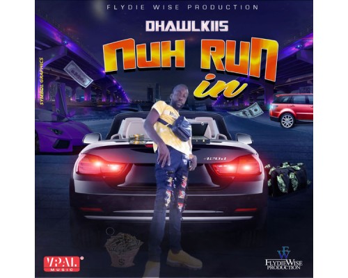 Dhawlkiis - Nuh Run IN