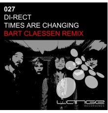 Di-Rect - Times Are Changing