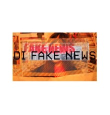 Di - Fake News