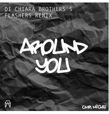 Di Chiara Brother's - Around You