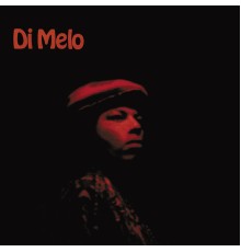 Di Melo - Di Melo