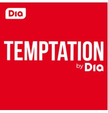 Dia - Temptation