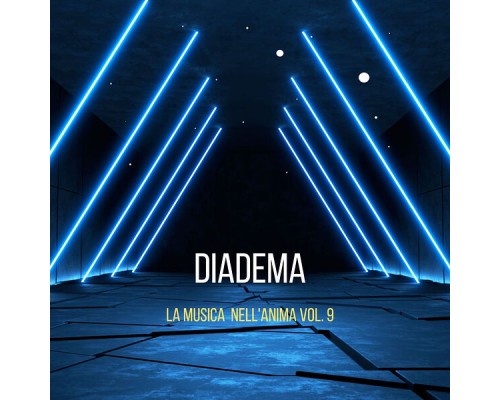 DiaDema - La Musica Nell'anima Vol.9