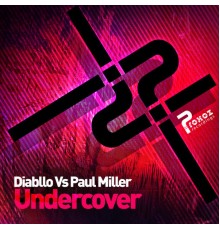 Diabllo Vs Paul Miller - Undercover