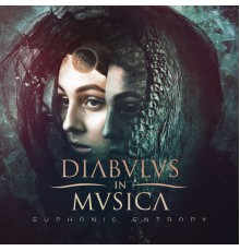 Diabulus in Musica - Euphonic Entropy