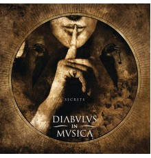 Diabulus in Musica - Secrets