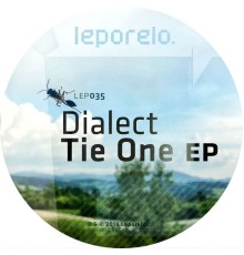 Dialect - Tie One EP