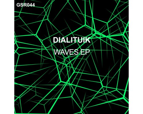 Dialituik - Waves EP (Original Mix)